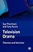 Television Drama by Sue Thornham