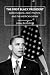 The First Black President: Barack Obama, Race, Politics, and the American Dream
