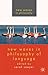 New Waves in Philosophy of Language