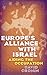 Europe's Alliance with Isra...