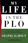 My Life in the PLO: The Inside Story of the Palestinian Struggle