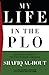 My Life in the PLO by Shafiq Al-hout