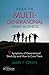 Inside the Multi-Generational Family Business: Nine Symptoms of Generational Stack-Up and How to Cure Them (A Family Business Publication)