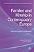 Families and Kinship in Contemporary Europe: Rules and Practices of Relatedness (Palgrave Macmillan Studies in Family and Intimate Life)