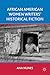 African American Women Writers' Historical Fiction