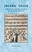 Friars’ Tales: Sermon Exempla from the British Isles (Manchester Medieval Sources)