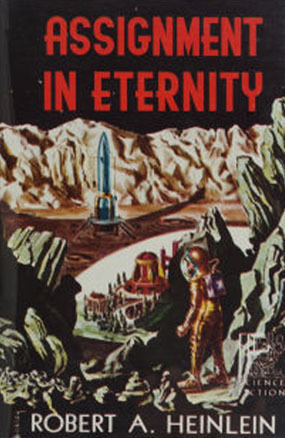 Assignment in Eternity: Four Long Science Fiction Stories