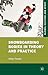 Snowboarding Bodies in Theory and Practice by Holly Thorpe