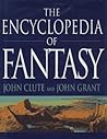 The Encyclopedia of Fantasy by John Clute