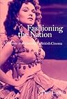 Fashioning the Nation: Costume and Identity in British Cinema