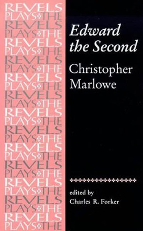 Edward the Second: Christopher Marlowe