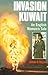 Invasion Kuwait by Jehan S. Rajab