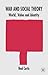 War and Social Theory: Worl...