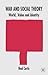 War and Social Theory by Neal Curtis