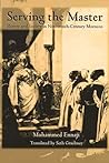 Serving the Master: Masters and Slaves in 19th Century Morocco