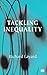 Tackling Inequality