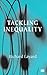 Tackling Inequality