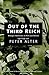 Out of the Third Reich: Refugee Historians in Postwar Britain (International Library of Historical Studies)
