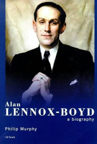 Alan Lennox-Boyd: A Biography (Hardcover)
