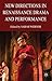 New Directions in Renaissance Drama and Performance Studies by Sarah Werner