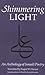 The Shimmering Light: Anthology of Isma'ili Poems