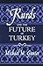 The Kurds and the Future of Turkey by Michael M. Gunter