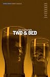 'Two' & 'Bed' (Modern Classics)