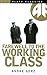 Farewell to the Working Class: An Essay on Post-Industrial Socialism (Pluto Classics Series)