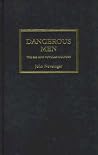Dangerous Men: The SAS and Popular Culture Dangerous Men: The SAS and Popular Culture