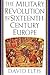 The Military Revolution in Sixteenth-Century Europe (International Library of Historical Studies)