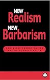 New Realism, New Barbarism: Socialist Theory in the Era of Globalization (Recasting Marxism)
