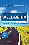 Well-being: Productivity and Happiness at Work