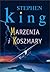 Marzenia i koszmary by Stephen        King