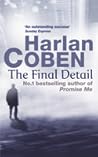 The Final Detail by Harlan Coben