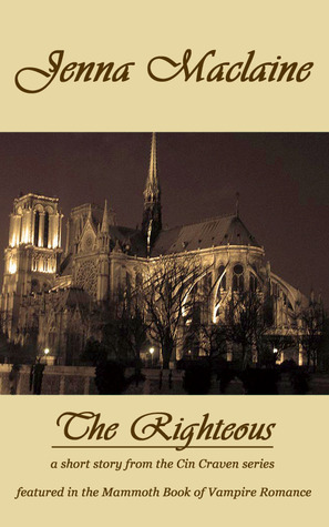 The Righteous (Cin Craven 0.5)