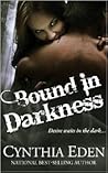 Bound in Darkness by Cynthia Eden