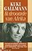 Ik droomde van Afrika by Kuki Gallmann