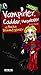 Vampirler Cadılar Hayaletler ve Başka Bilinmeyenler