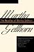 The Novellas of Martha Gellhorn by Martha Gellhorn The Novellas of Martha Gellhorn by Martha Gellhorn