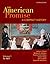 The American Promise: A Compact History, Volume I: To 1877