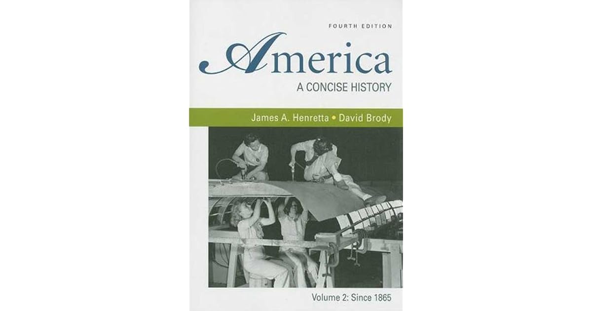 Raymond (Chicago, IL)’s review of America A Concise History, Volume 2