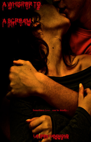 A Whisper To A Scream (The Sociopath Diaries, #1)