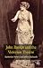 John Ruskin and the Victori...