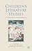 Children's Literature Studies by M.O. Grenby