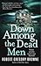 Down Among the Dead Men