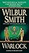 Warlock by Wilbur Smith