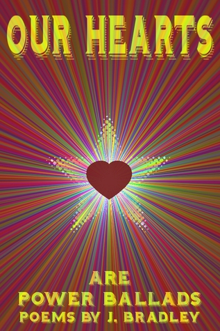 Our Hearts Are Power Ballads (ebook)