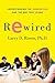 Rewired: Understanding the ...