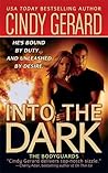 Into the Dark by Cindy Gerard