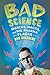 Bad Science: Quacks, Hacks, and Big Pharma Flacks